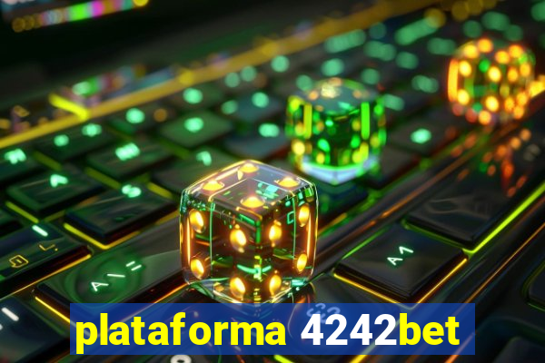 plataforma 4242bet